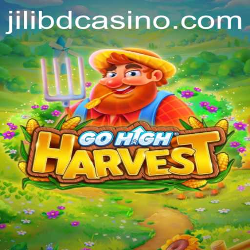 GoHighHarvest: Exploring the Enchanting Realm of Jilibd