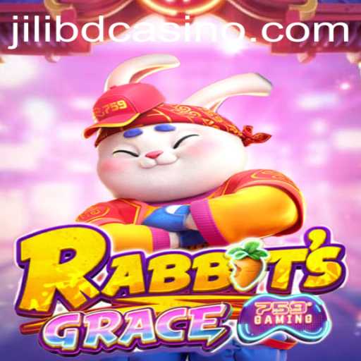 The Mystical World of RabbitsGrace: A New Gaming Adventure with Jilibd